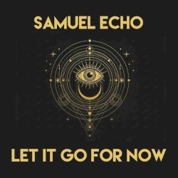 Let It Go for Now