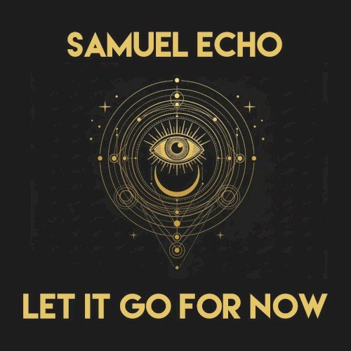 Let It Go for Now