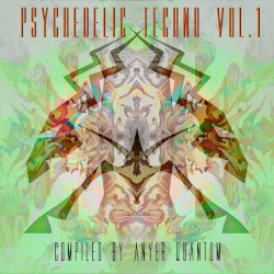 Psychedelic Techno Vol.1