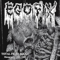 Total Filth Squad Discography 1995-1997