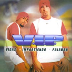 V.I.P: Vidas impartiendo palabra