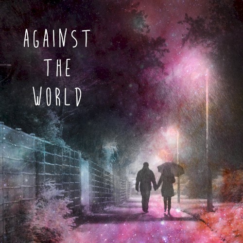 Against The World