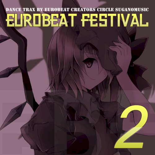 EUROBEAT FESTIVAL VOL.2