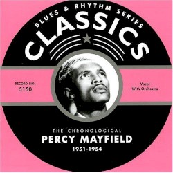 The Chronological Percy Mayfield 1951–1954