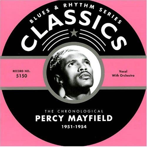 The Chronological Percy Mayfield 1951–1954