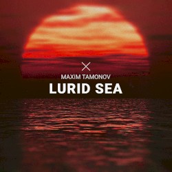 Lurid Sea