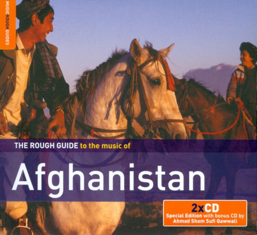 The Rough Guide to the Music of Afghanistan