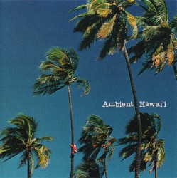 Ambient Hawaiʻi