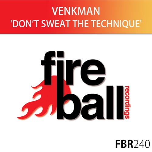 Don't Sweat the Technique