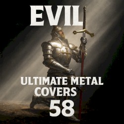 Evil Ultimate Metal Covers 58