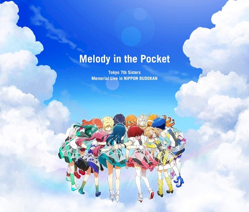 Tokyo 7th Sisters Memorial Live in NIPPON BUDOKAN "Melody in the Pocket"