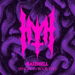 VENOM IN YOUR EYES