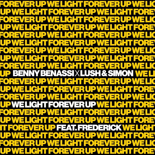 We Light Forever Up