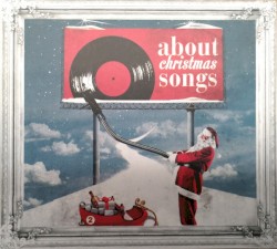 About Christmas Songs 2