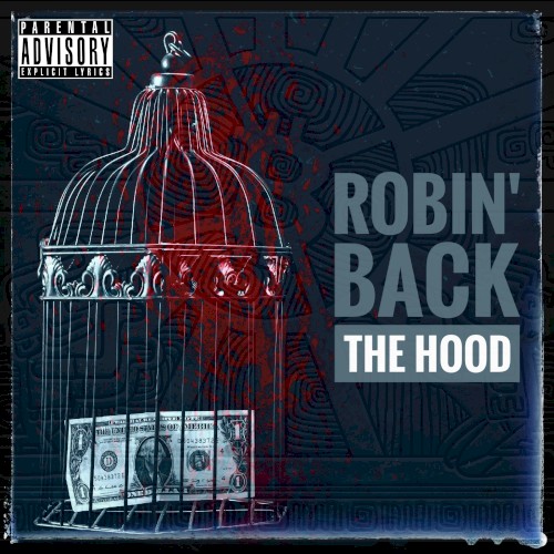 Robin' Back the Hood
