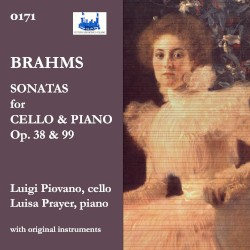 Sonatas for Cello & Piano, op. 38 & 99
