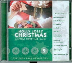 Holly Jolly Christmas: A Family Christmas, Vol. 2