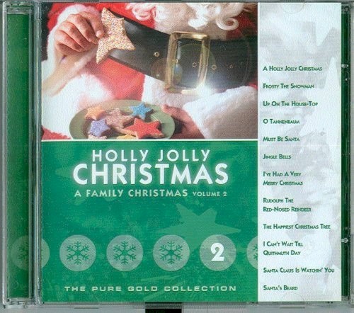 Holly Jolly Christmas: A Family Christmas, Vol. 2