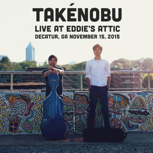 Takénobu Live at Eddie's Attic 11/15/15