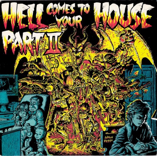 Hell Comes to Your House, Part II