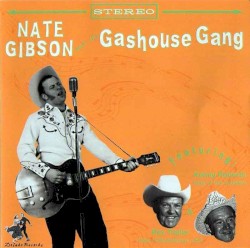 Nate Gibson and the Gashouse Gang