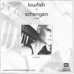 Lowfish & Schengen