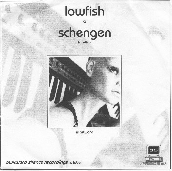 Lowfish & Schengen