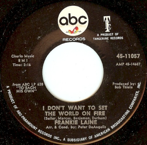 I Don't Want to Set the World on Fire / I Found You