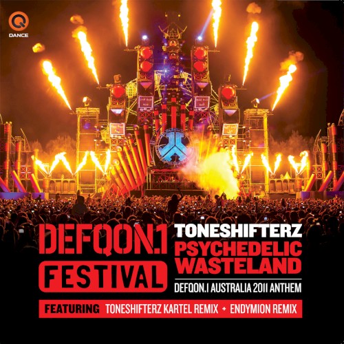 Psychedelic Wasteland (Defqon.1 Australia 2011 Anthem)
