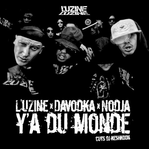 Y'a du monde (Cuts DJ Keshkoon)