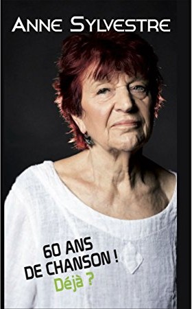 60 ans de chanson ! Déjà ?