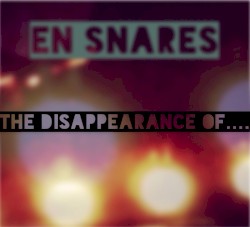 The Disappearance Of...