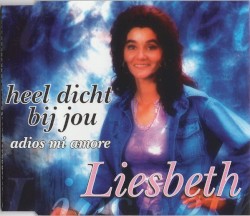 Heel dicht bij jou / Adios mi amore