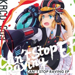 Can't stop Raving EP