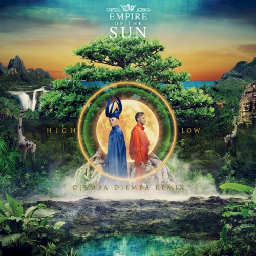 High and Low (Djemba Djemba remix)