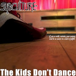 The Kids Don’t Dance
