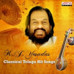 K. J. Yesudas: Classical Telugu Hit Songs