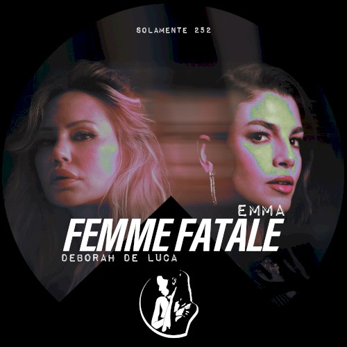 Femme Fatale (Deborah De Luca remix)