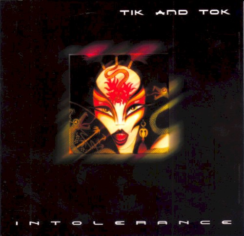 Intolerance; The Very Be@st Of Tik & Tok 1982 - 1984