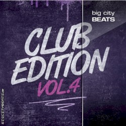 Big City Beats Club Edition, Volume 4