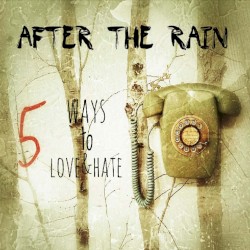 5 Ways to Love & Hate