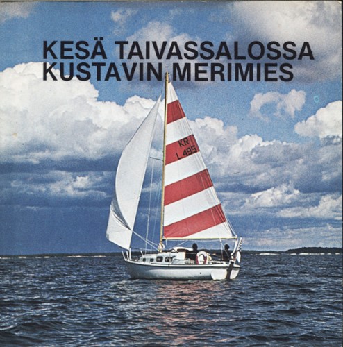 Kesä Taivassalossa / Kustavin merimies