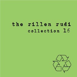 the rillen rudi collection #16