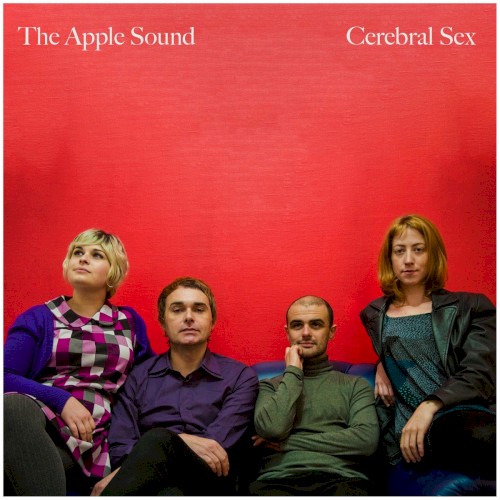 Cerebral Sex (The Apple Sound)