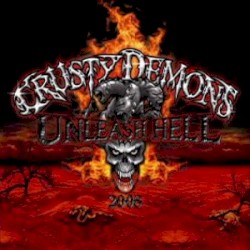 Crusty Demons: Unleash Hell 2008