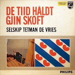 De tiid hâldt gjin skoft