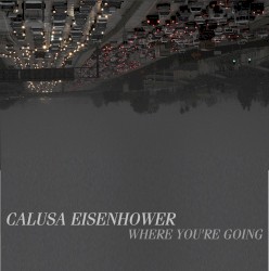 Where You're Going