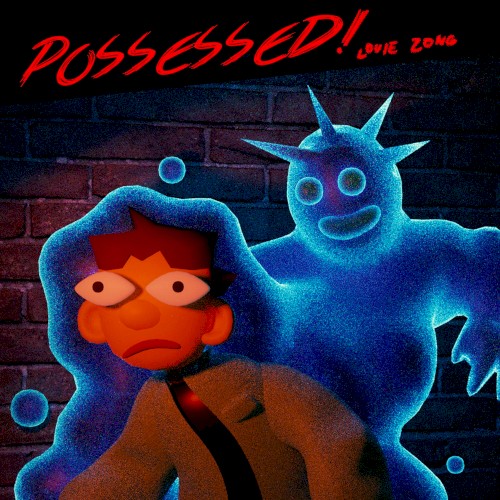 Possessed!