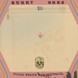 Black Teeth & Golden Tongues