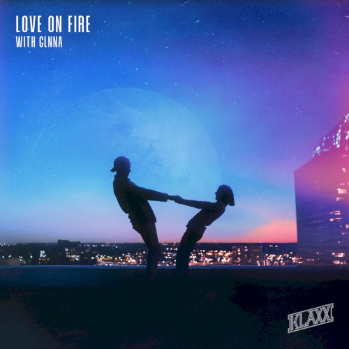 Love on Fire